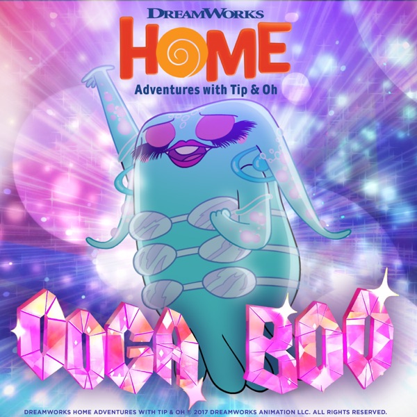Ooga Boo (From "Home: Adventures with Tip & Oh") - Single album cover