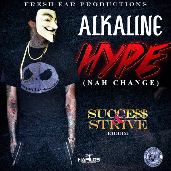 Hype (nah Change) (Sucess and Strive Riddim) - Single album cover