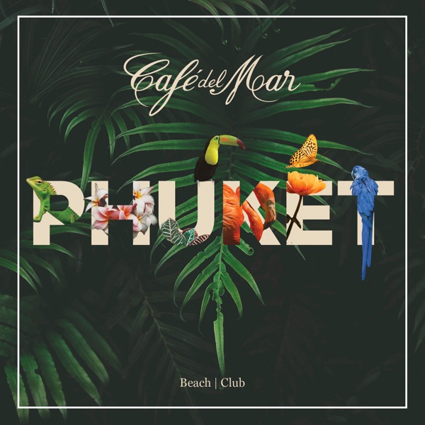 Café del Mar - Phuket album cover