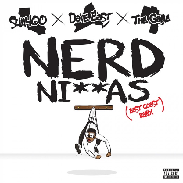 Nerd N****s (feat. Dave East & The Game) [East Coast Remix] - Single (East Coast Remix) album cover