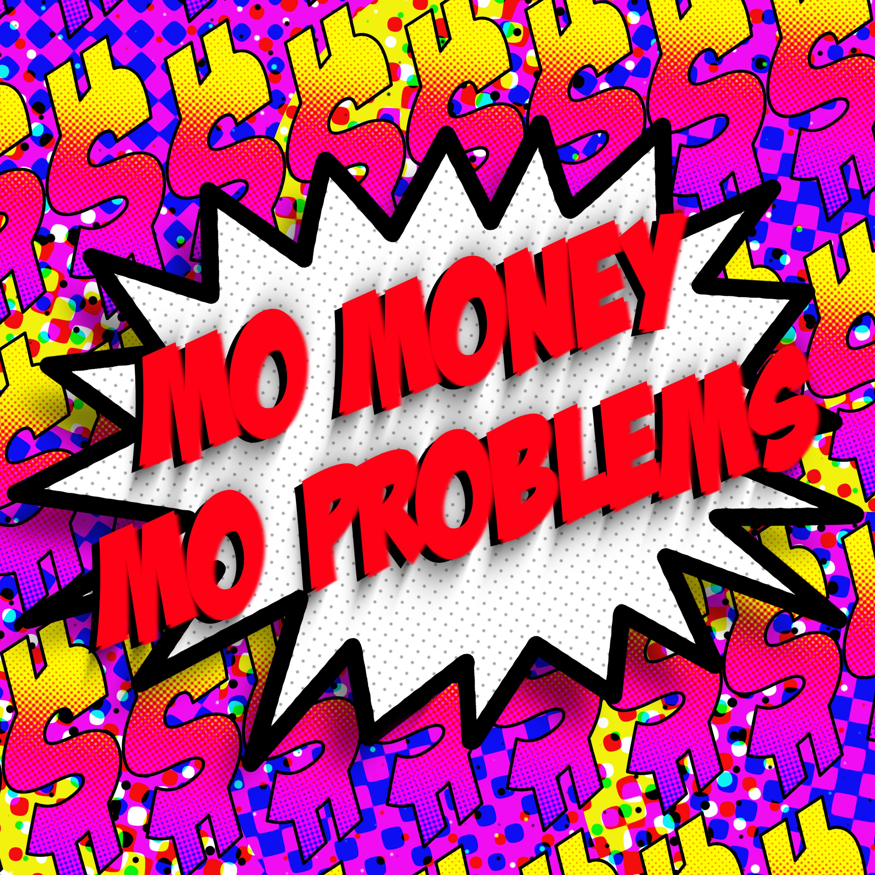 Mo Money Mo Problems - Single album cover