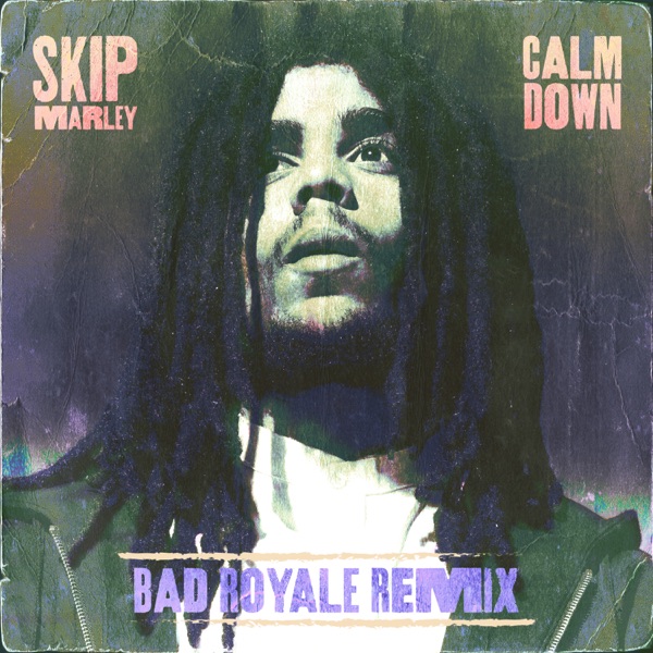 Calm Down (Bad Royale Remix) - Single album cover