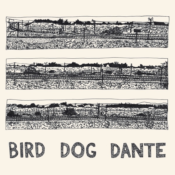 Bird Dog Dante album cover