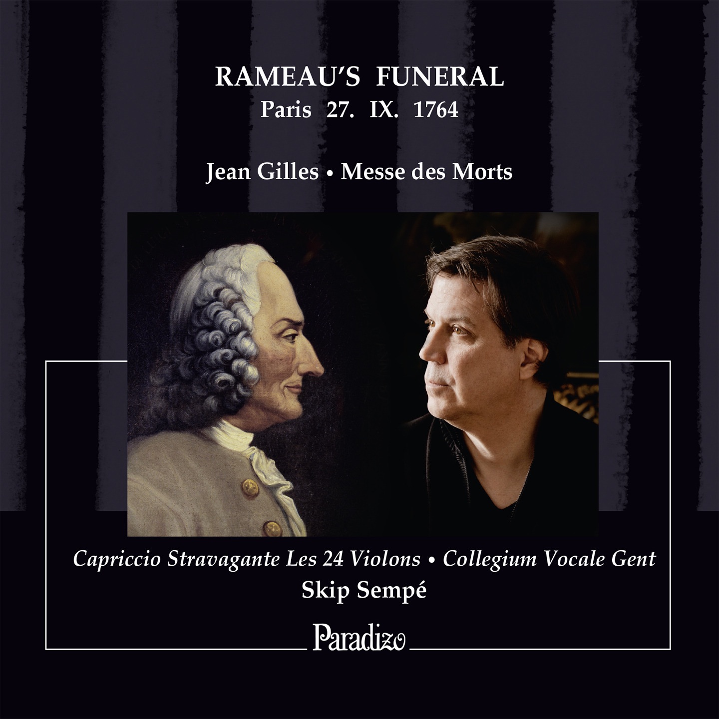 Jean Gilles: Messe des Morts - Rameau's Funeral, Paris, 27. IX. 1764 album cover