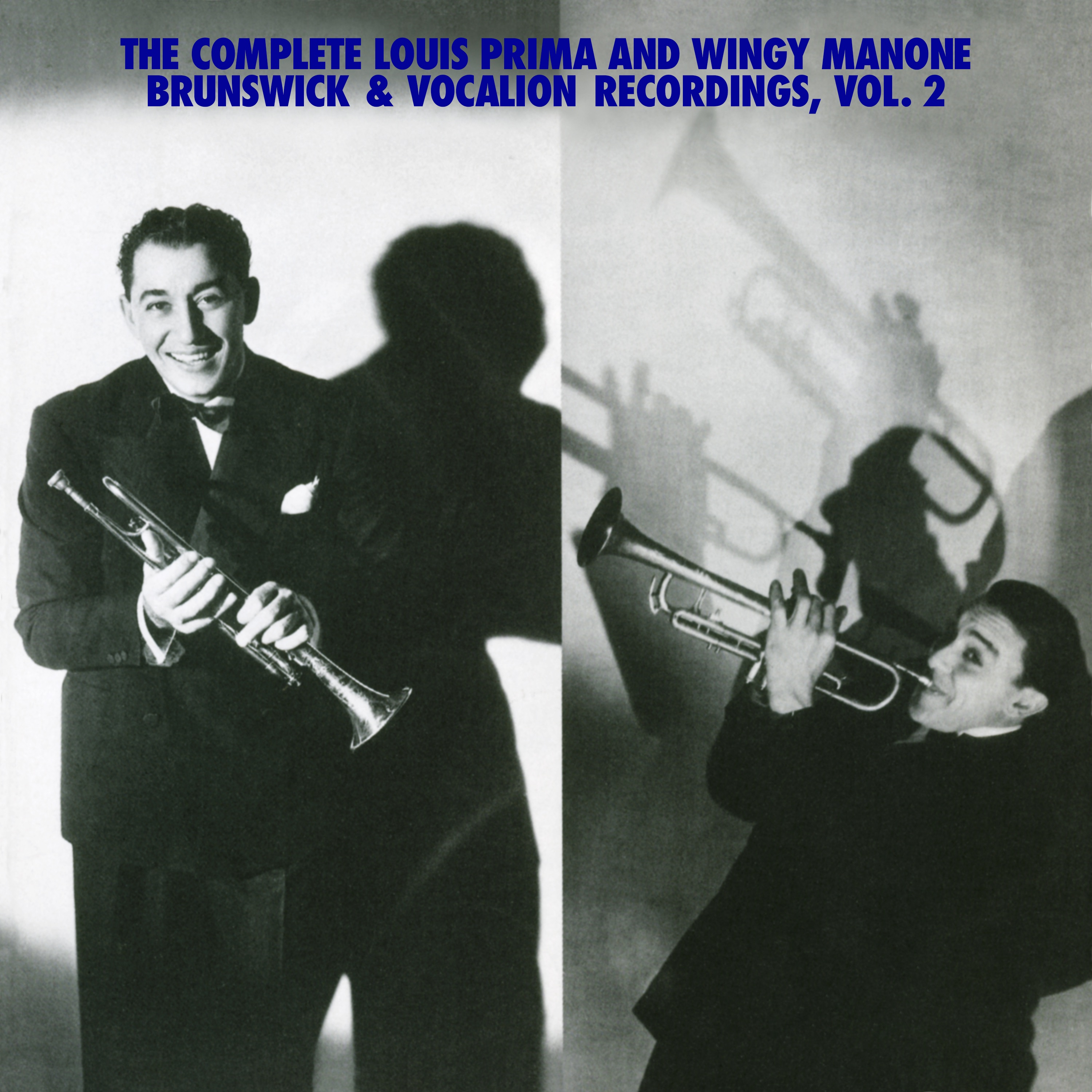 The Complete Louis Prima And Wingy Manone Brunswick & Vocation Recordings, Vol 2 album cover