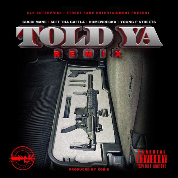 Told Ya (Remix) - Single album cover