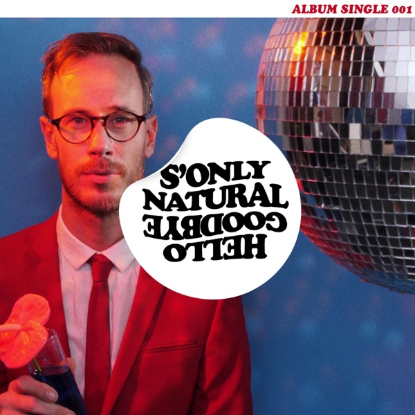 S'only Natural (Single Edit) - Single album cover