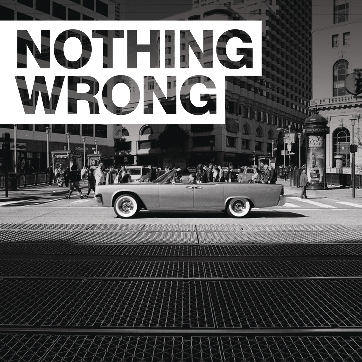 Nothing Wrong - Single album cover