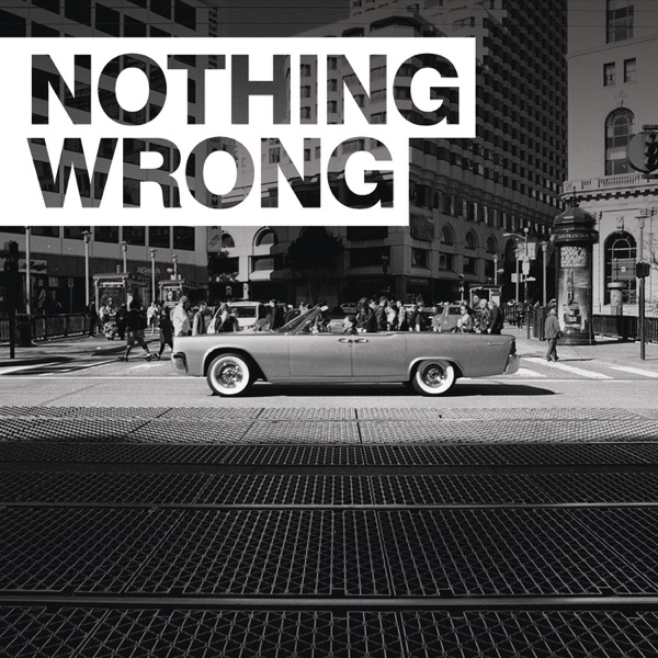 Nothing Wrong - Single album cover