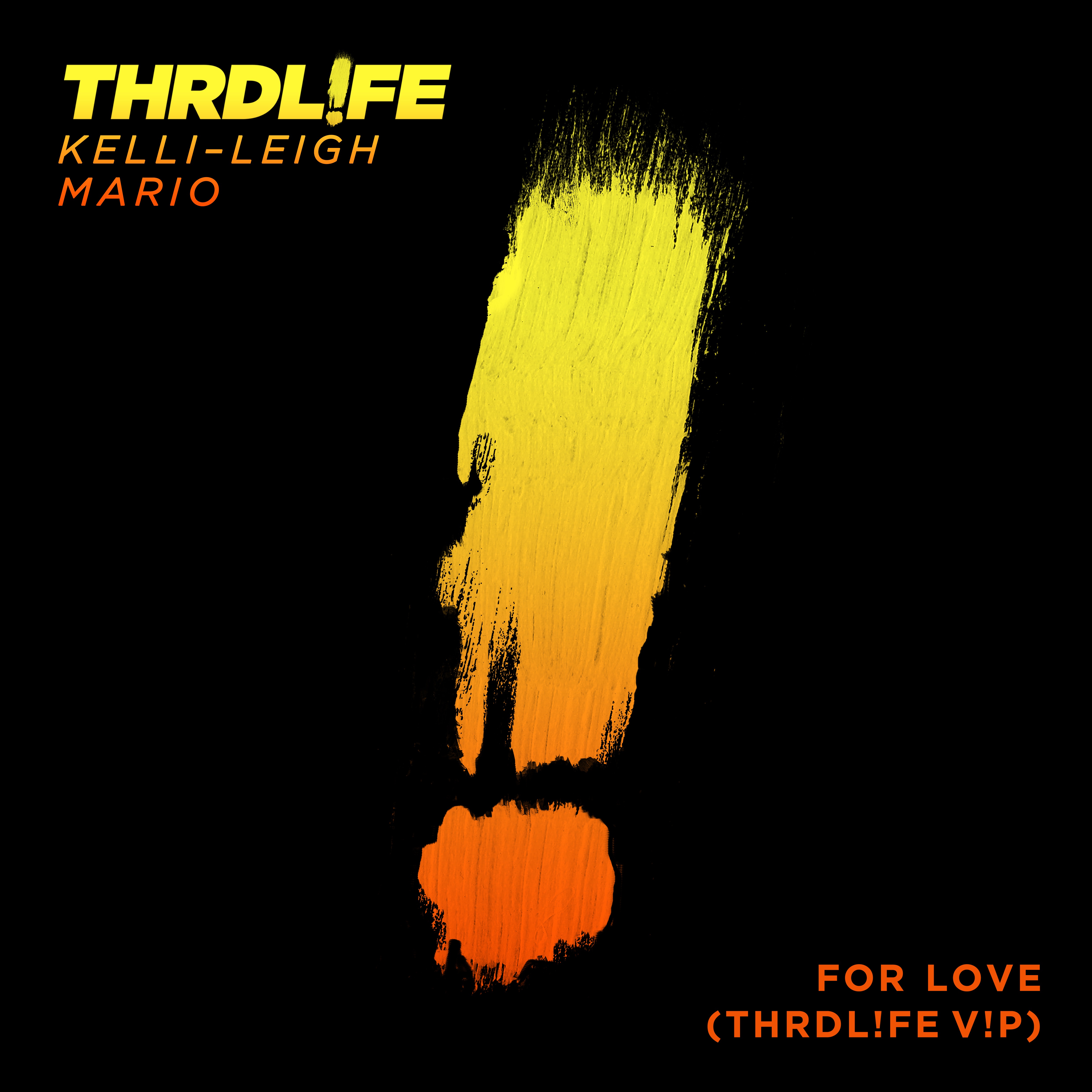 For Love (THRDL!FE V!P) - Single album cover