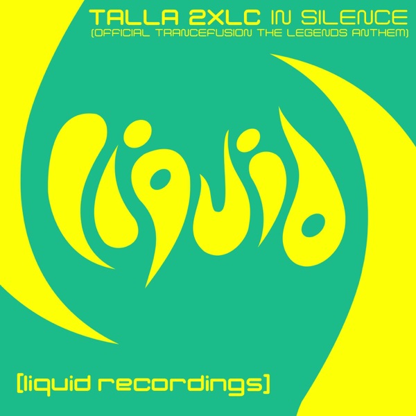 In Silence (Official Trancefusion the Legends Anthem) - Single album cover