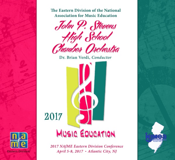 NAfMe 2017 All Eastern Division John P. Stevens H.S. Chamber Orchestra (Live) album cover