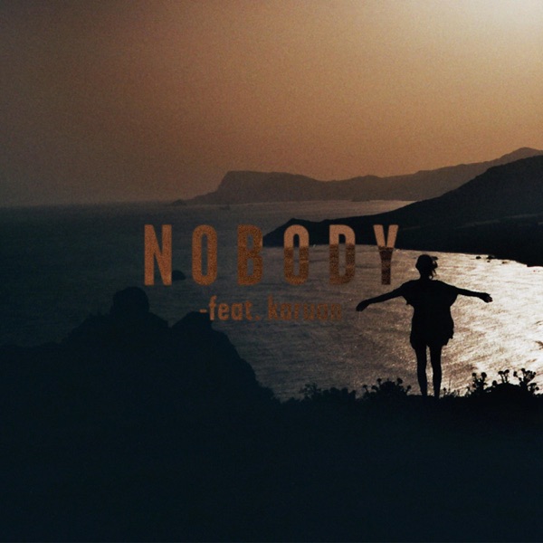 Nobody (feat. Karuan) - Single album cover