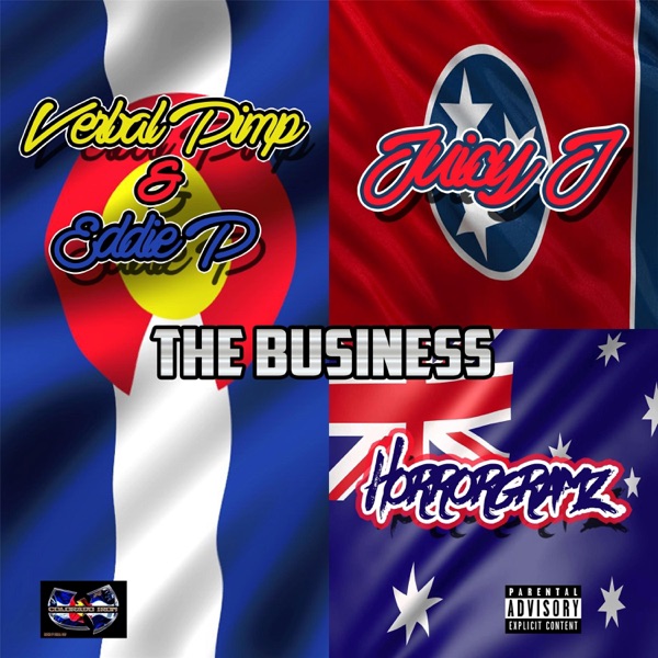 The Business (feat. Juicy J & Eddie P) - Single album cover