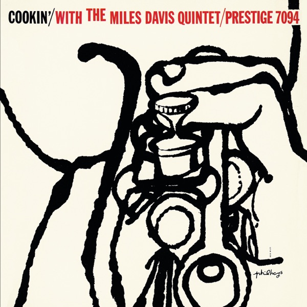 Cookin' With the Miles Davis Quintet (Remastered) album cover