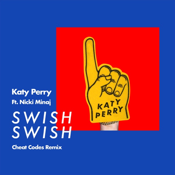 Swish Swish (Cheat Codes Remix) - Single album cover