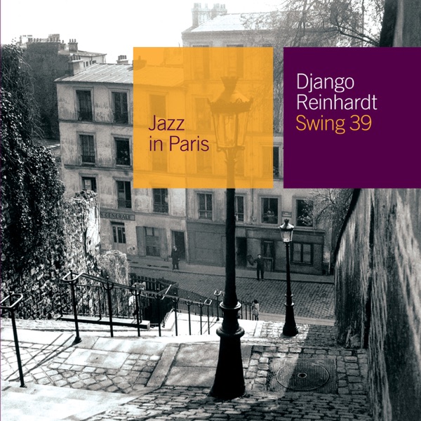 Jazz in Paris: Django Reinhardt - Swing 39 album cover