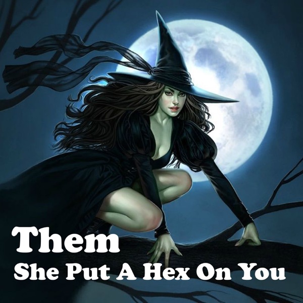 She Put a Hex On You - Single album cover