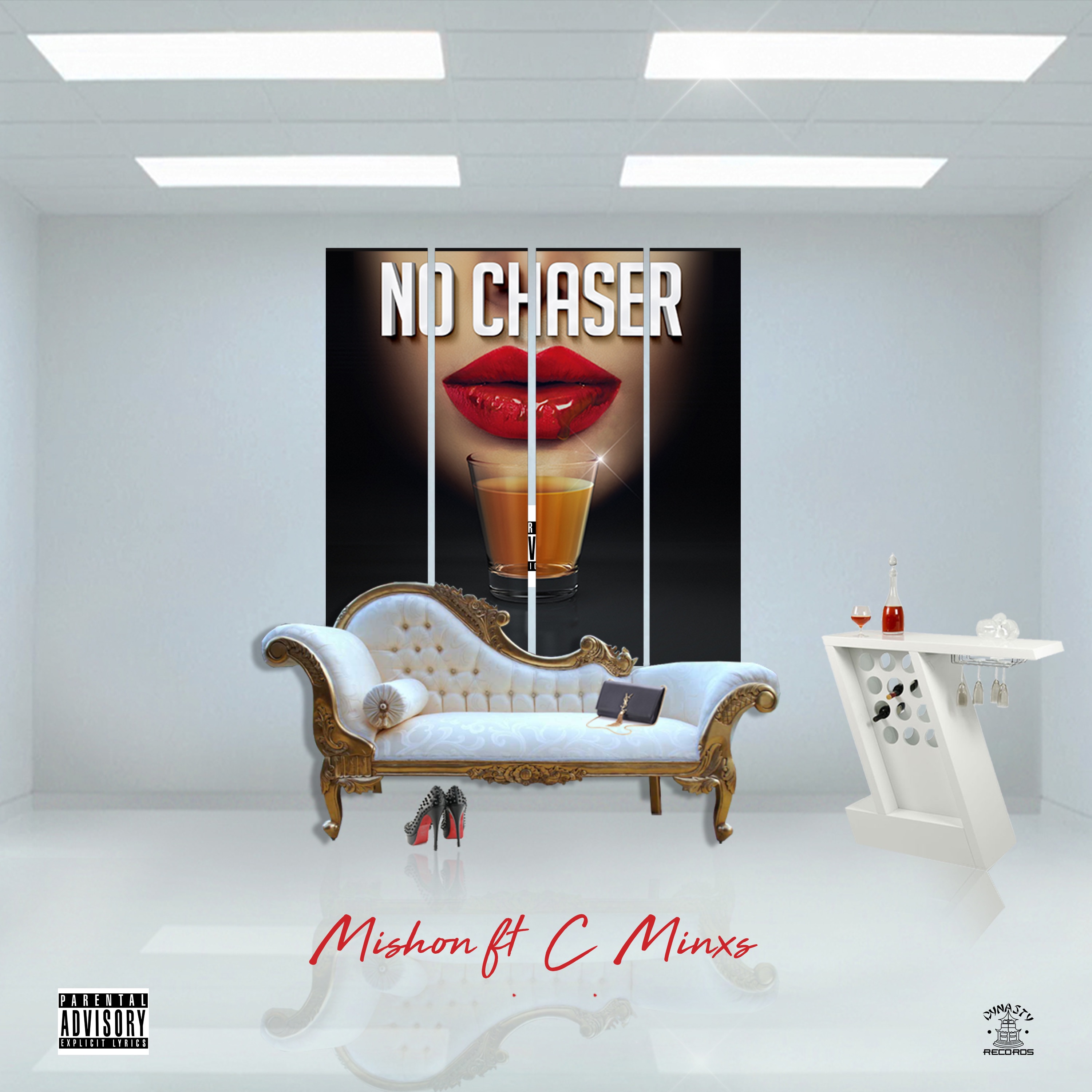 No Chaser (feat. C Minx) - Single album cover
