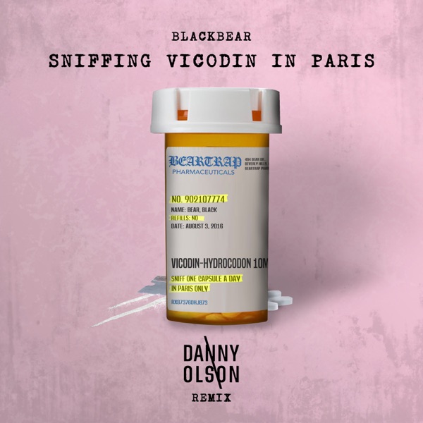 sniffing vicodin in paris (Danny Olson Remix) [feat. Danny Olson] - Single album cover