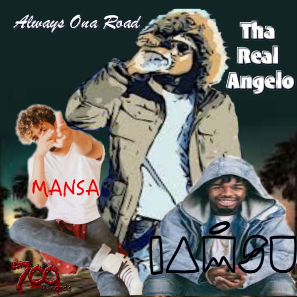 Always Ona Road (feat. MANSA & Iamsu!) - Single album cover