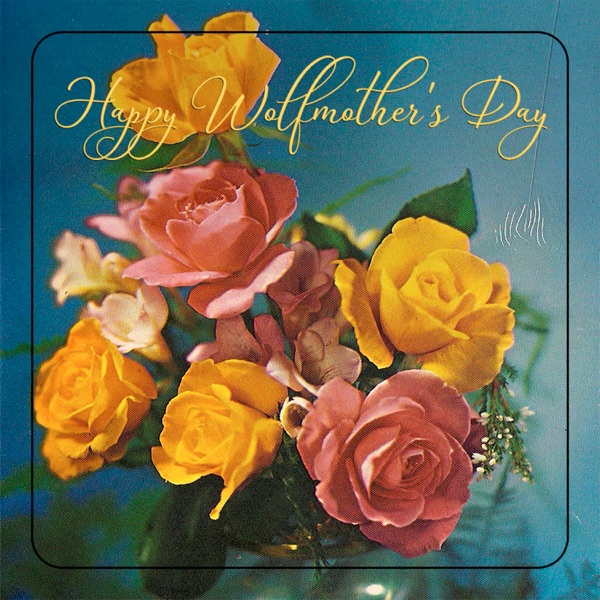 Happy Wolfmothers Day - Single album cover