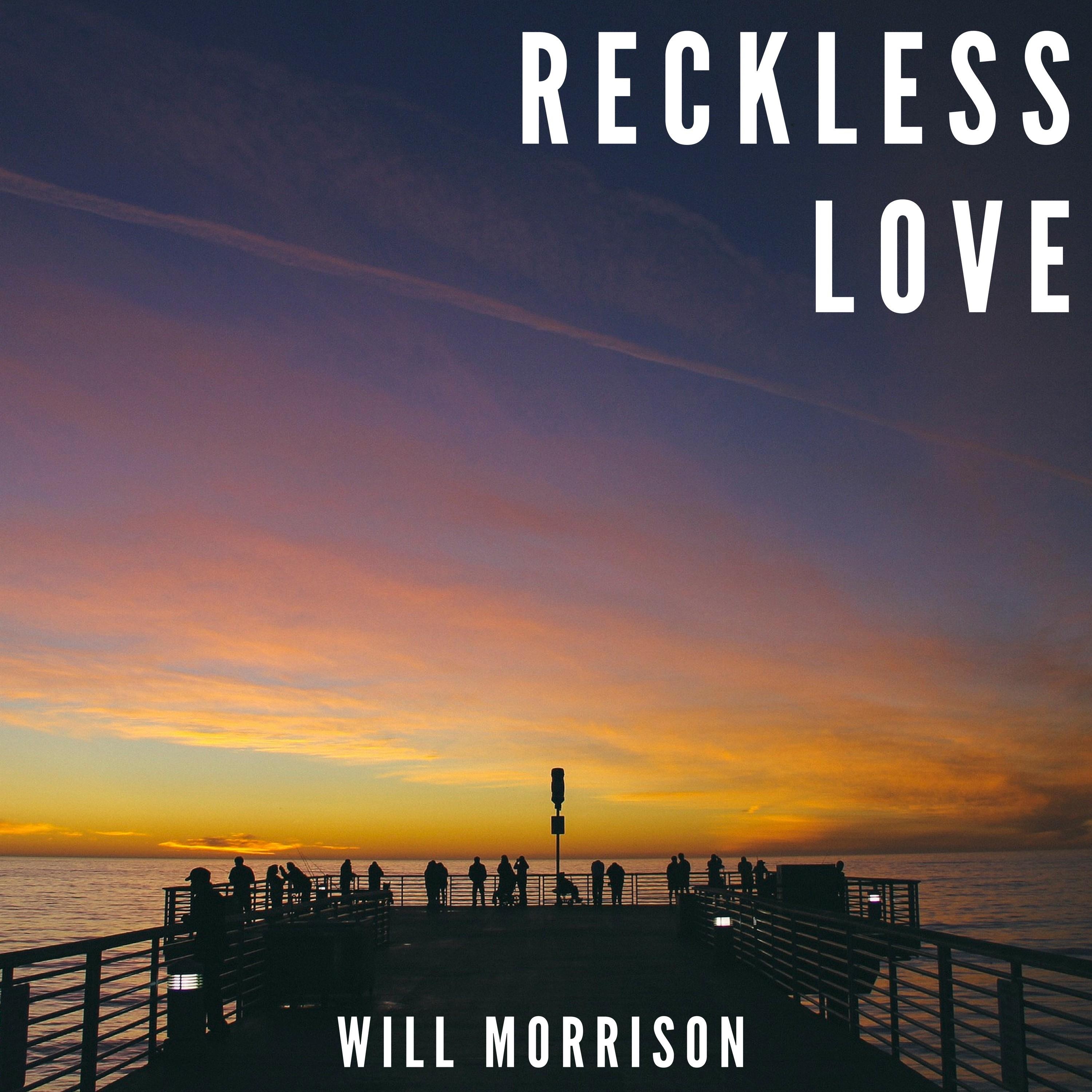 Reckless Love - Single album cover