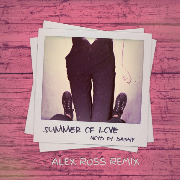 Summer of Love (Alex Ross Remix) [feat. Dagny] - Single album cover