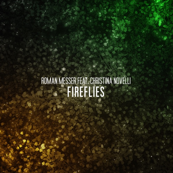Fireflies (Maxi Single) [feat. Christina Novelli] album cover