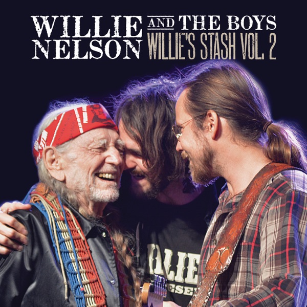 Willie and the Boys: Willie's Stash Vol. 2 album cover