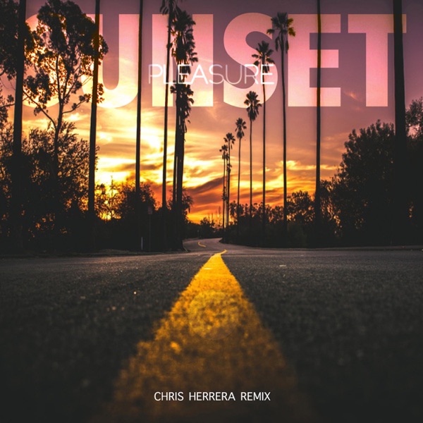 SUNSET (Chris Herrera Remix) - Single album cover