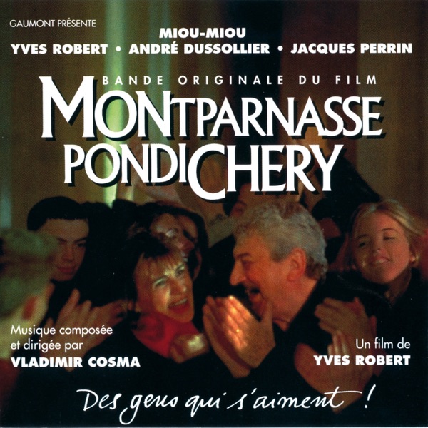 Montparnasse Pondichéry (Bande originale du film d'yves robert) [feat. Orchestre Philharmonique de P album cover