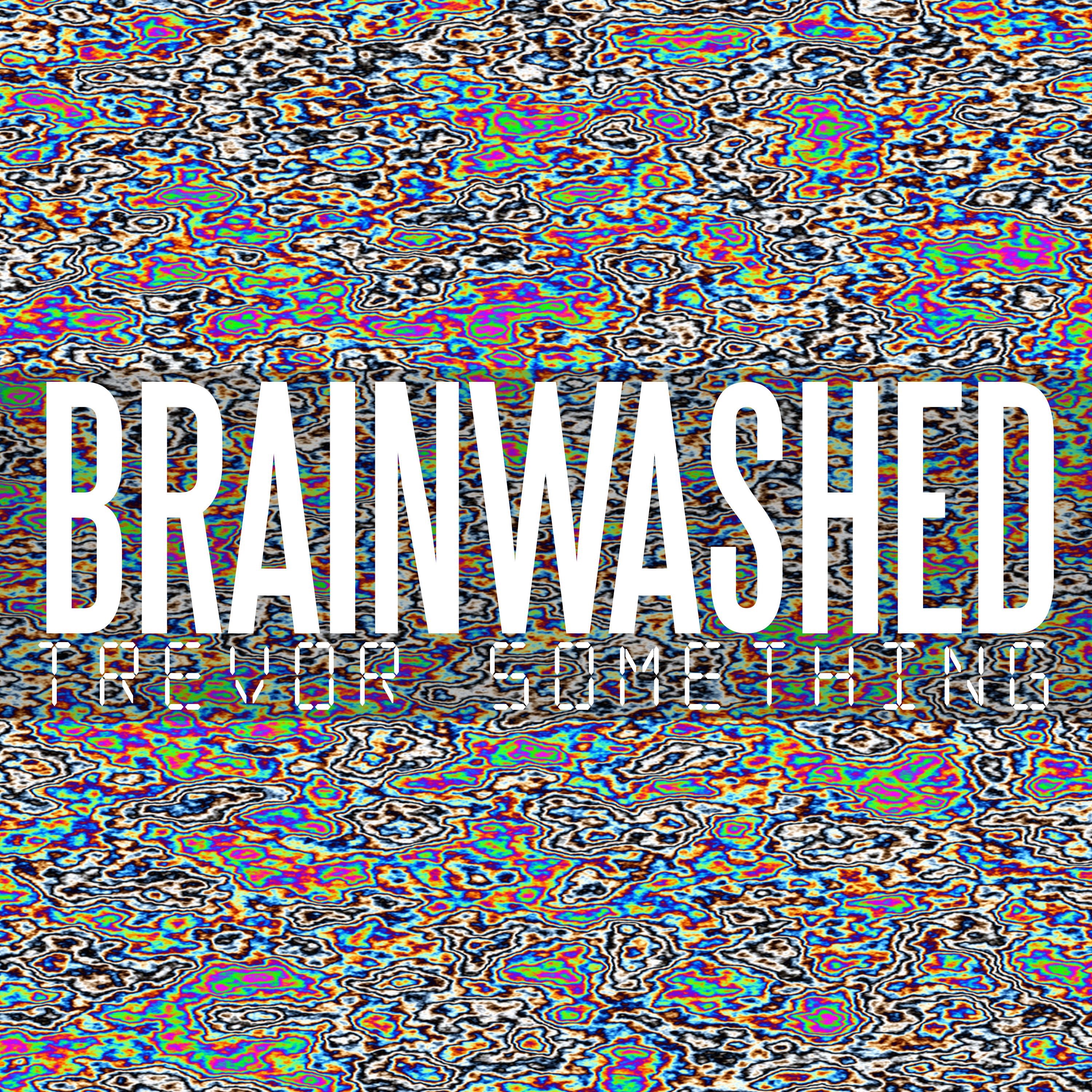 Brainwashed - Single album cover