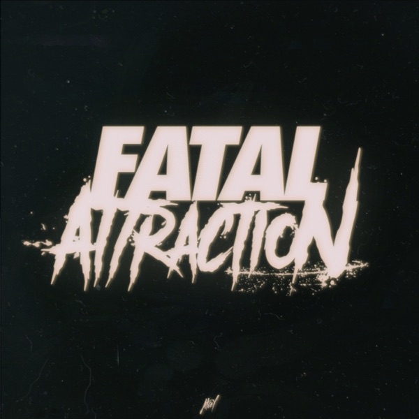 Fatal Attraction - EP album cover