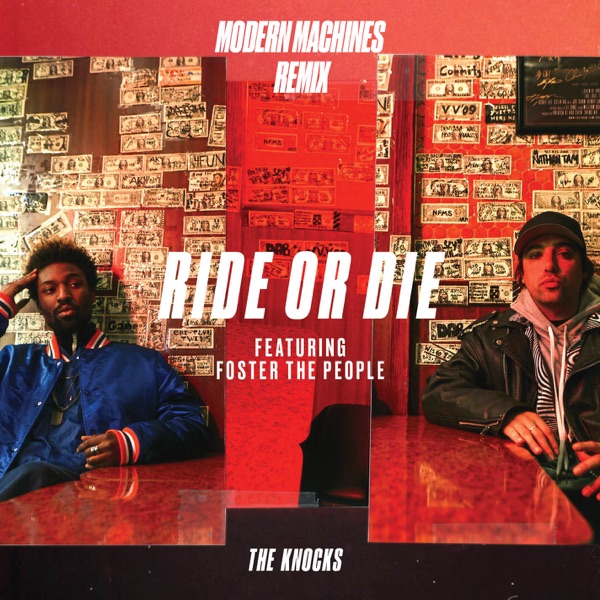 Ride or Die (feat. Foster the People) [Modern Machines Remix] - Single album cover