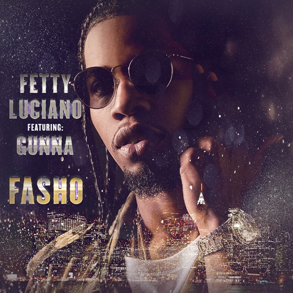 Fasho (feat. Gunna) - Single album cover