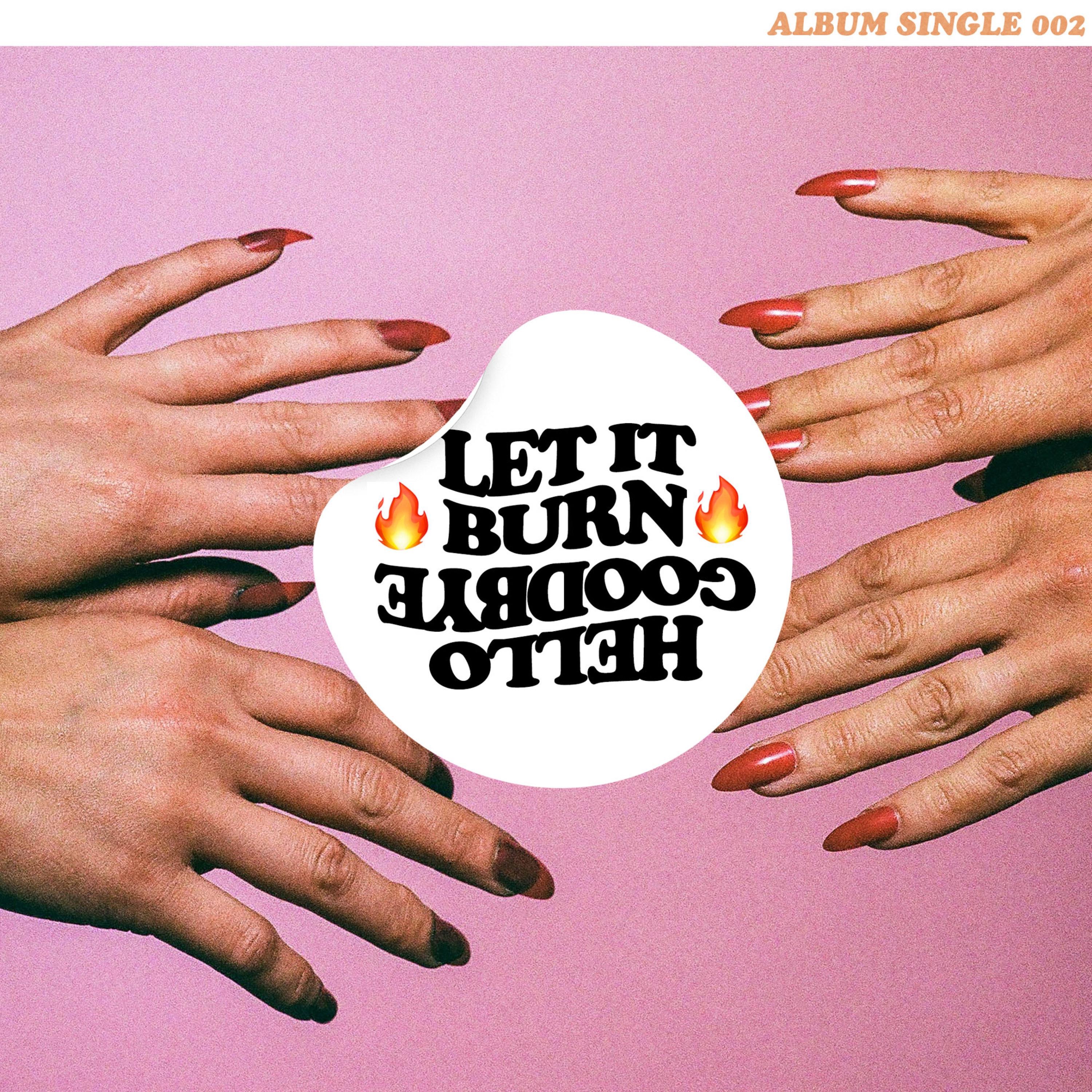 Let It Burn - Single album cover
