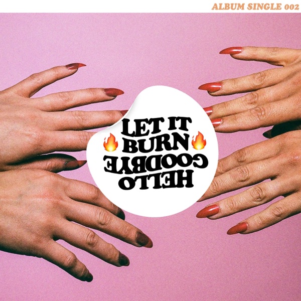 Let It Burn - Single album cover