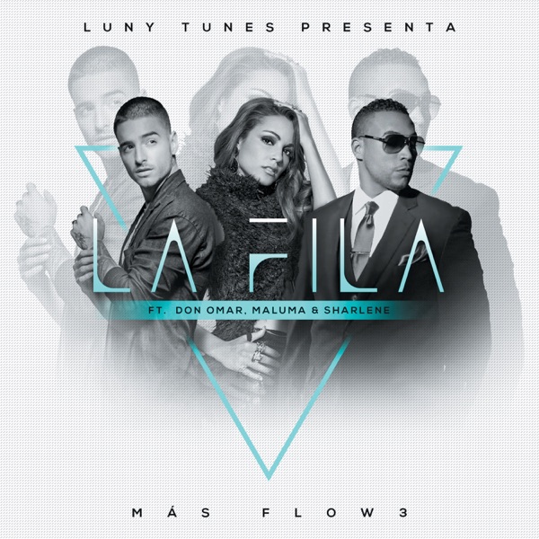 La Fila (feat. Don Omar, Sharlene & Maluma) - Single album cover