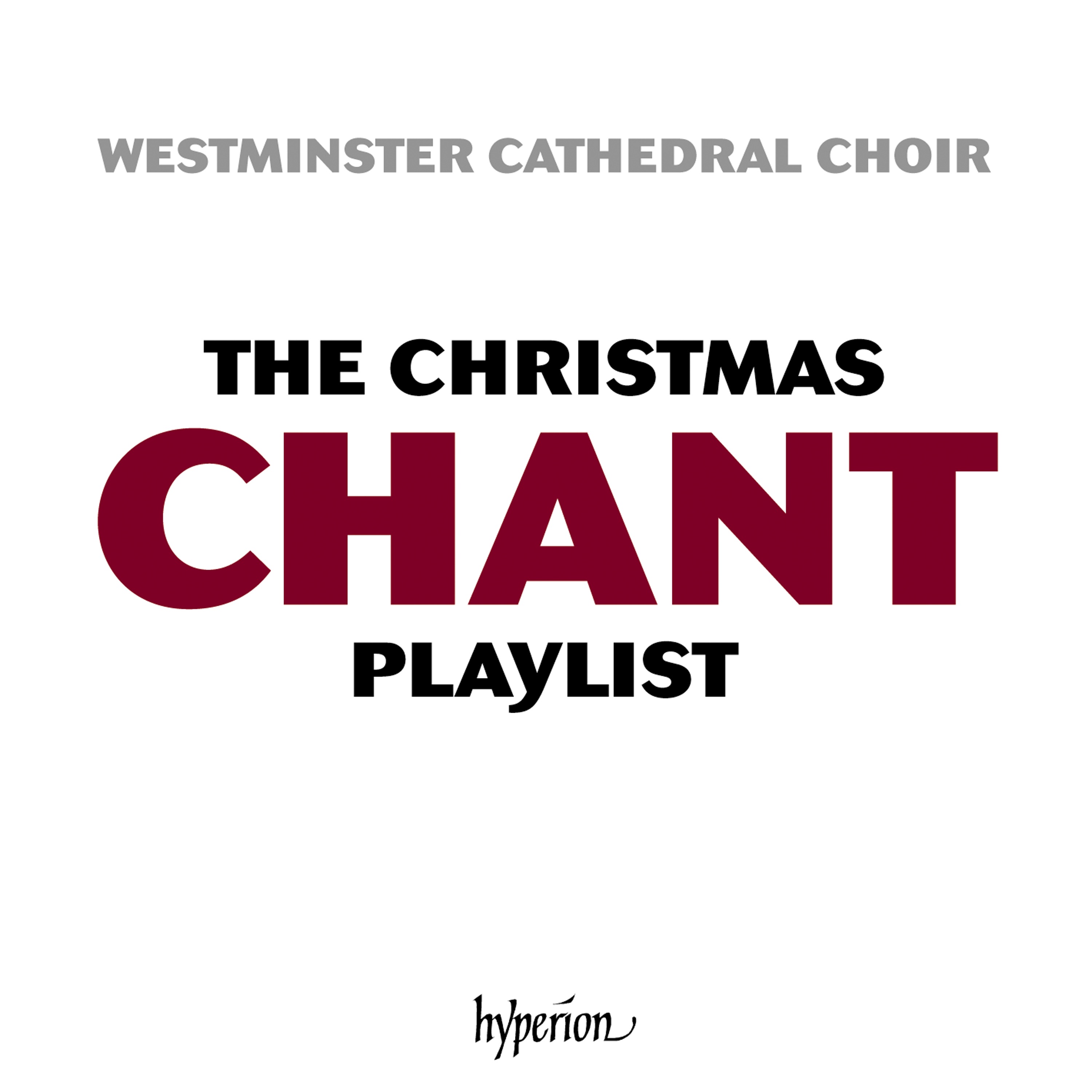 The Westminster Cathedral Christmas Chant Playlist album cover