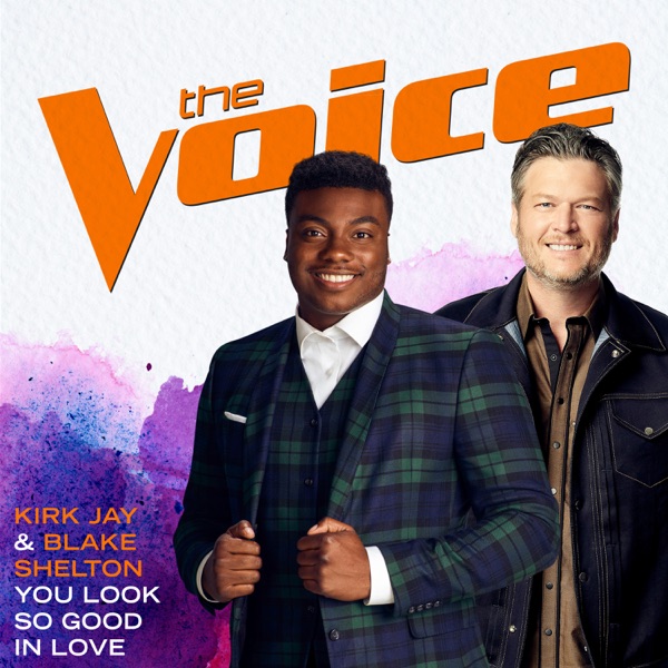 You Look So Good In Love (The Voice Performance) - Single album cover