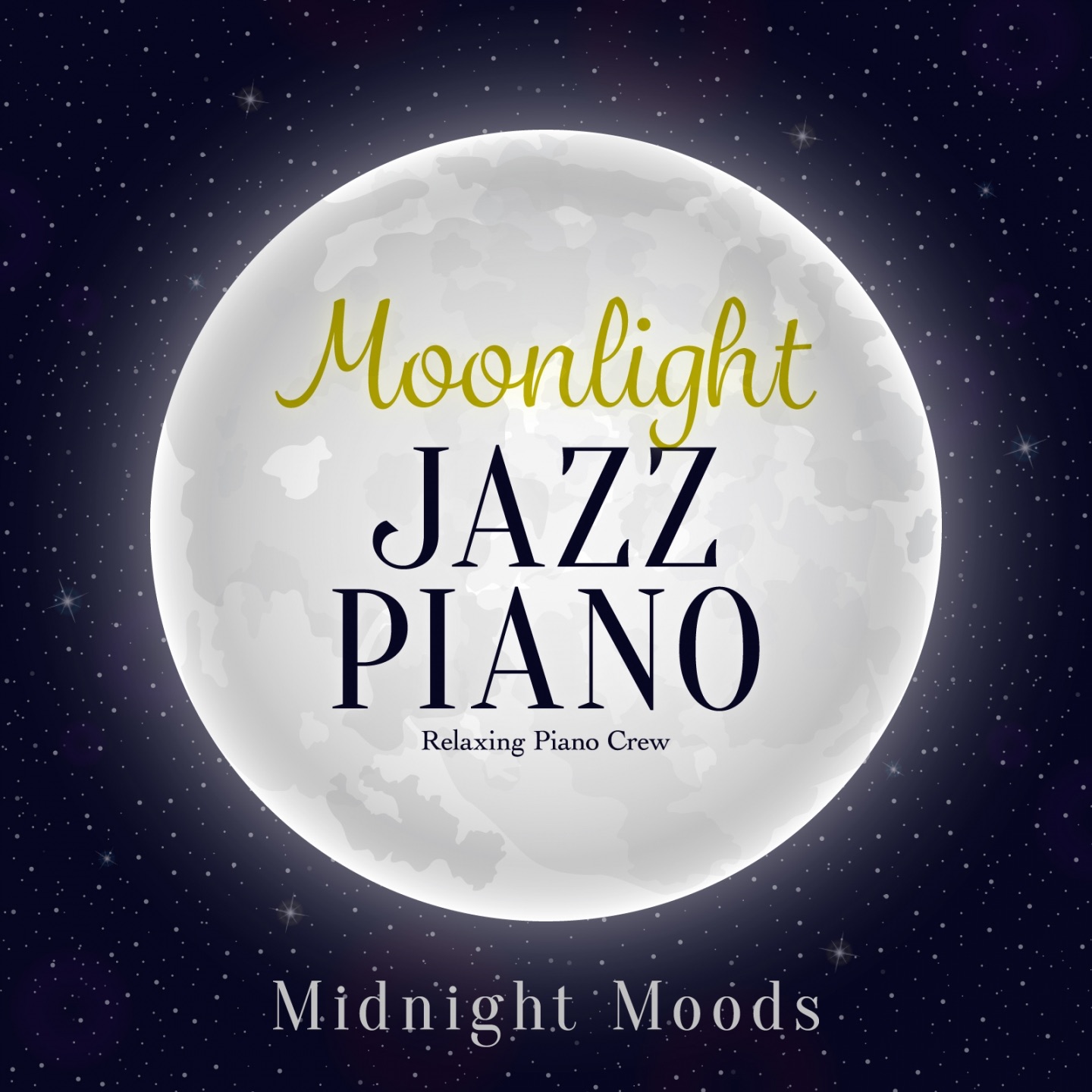 Moonlight Jazz Piano - Midnight Moods- album cover
