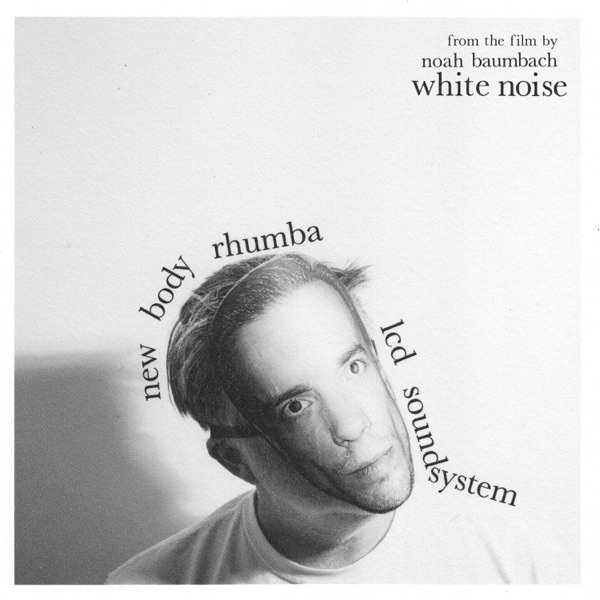 new body rhumba (from the film White Noise) - Single album cover