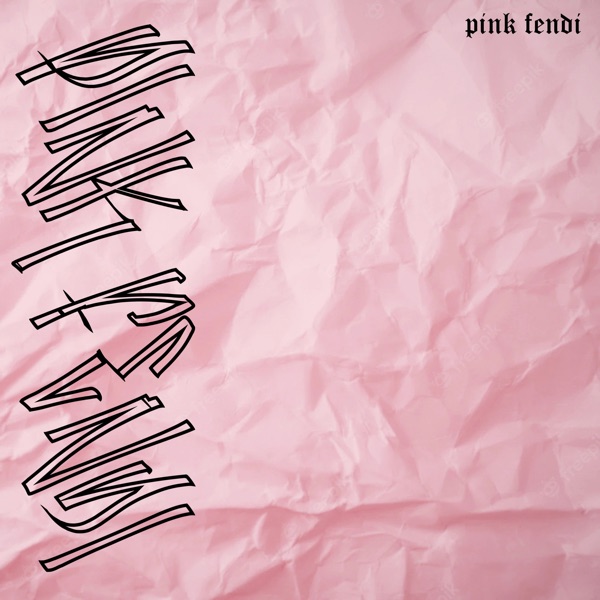 Pink Fendi (Fast Version) - Single album cover