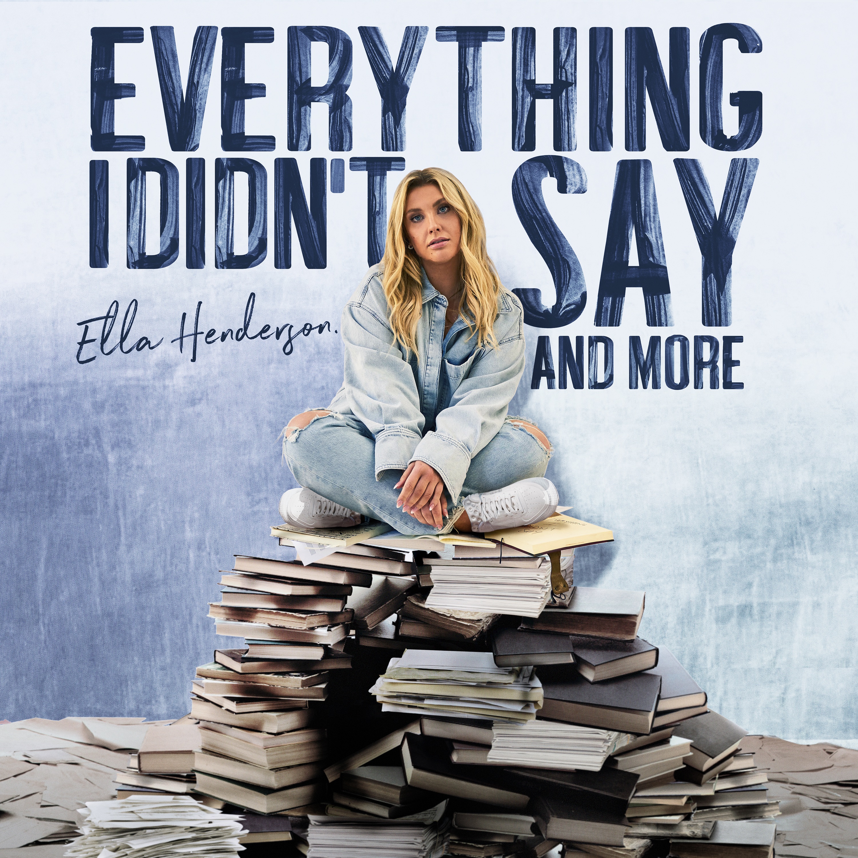 Everything I Didn’t Say And More album cover