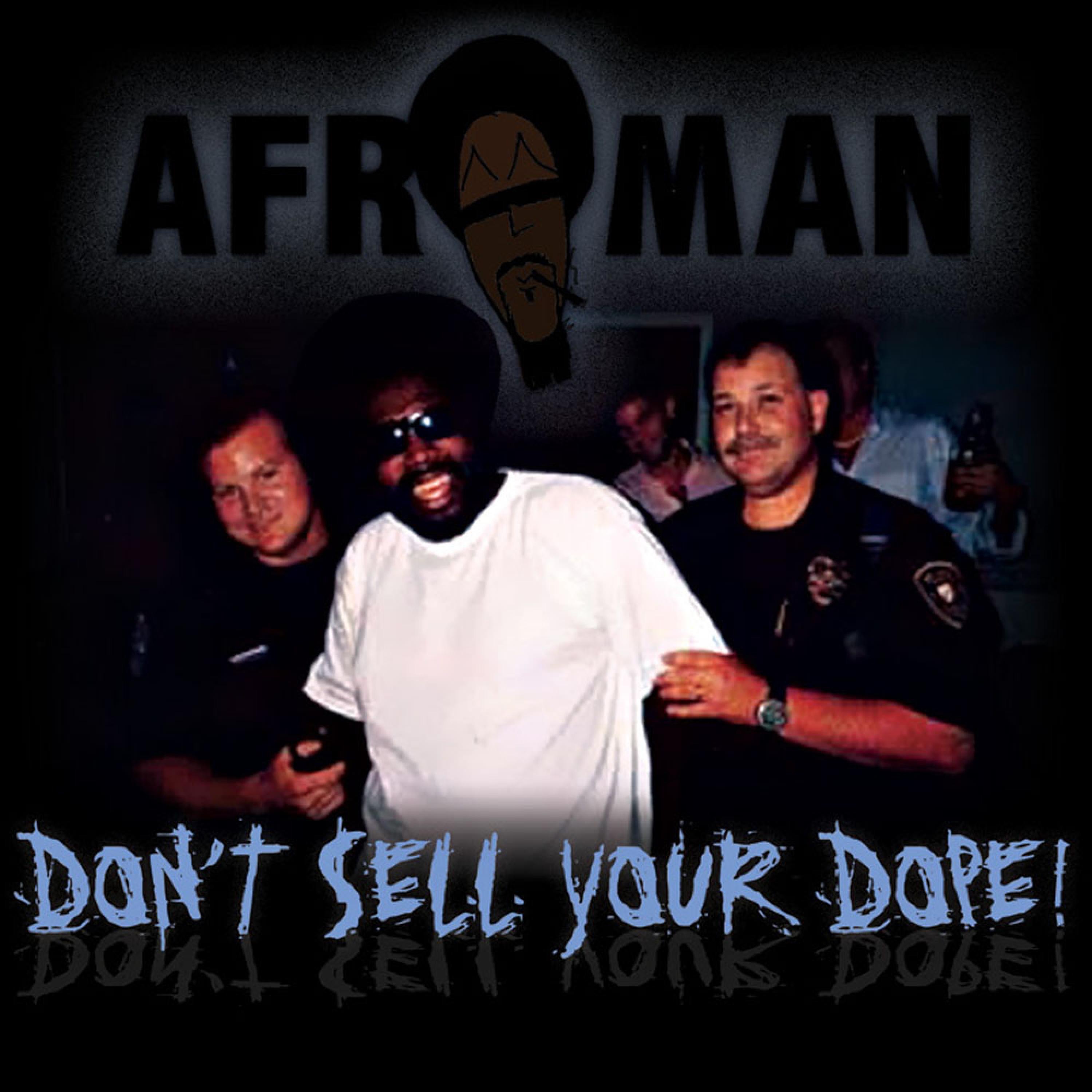 Don't Sell Your Dope - EP album cover