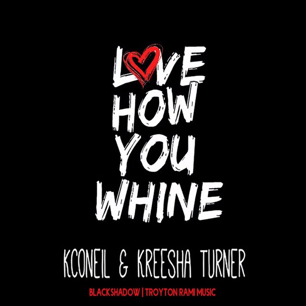 Love How You Whine - Single album cover