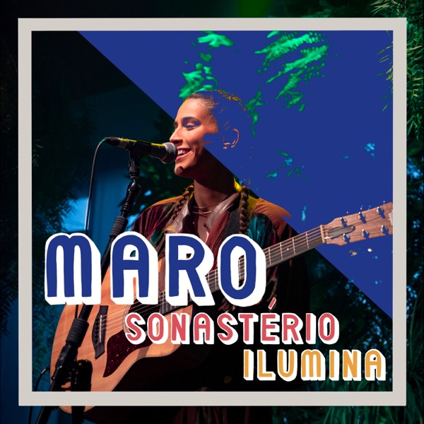 MARO ilumina Sonastério (Ao Vivo no Sonastério) - EP album cover