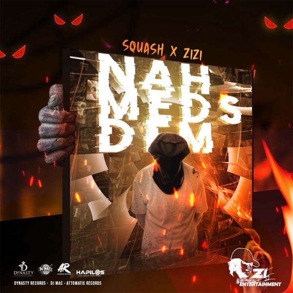 Nah Meds Dem - Single album cover