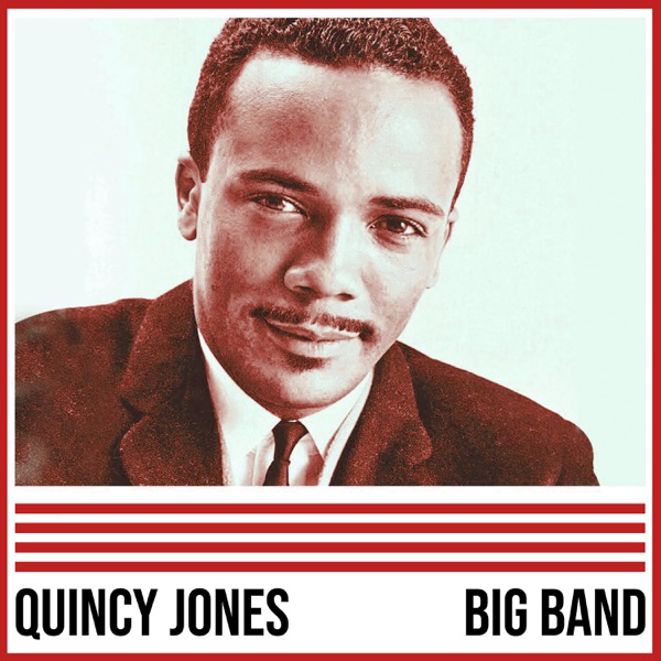 Quincy Jones: Big Band album cover